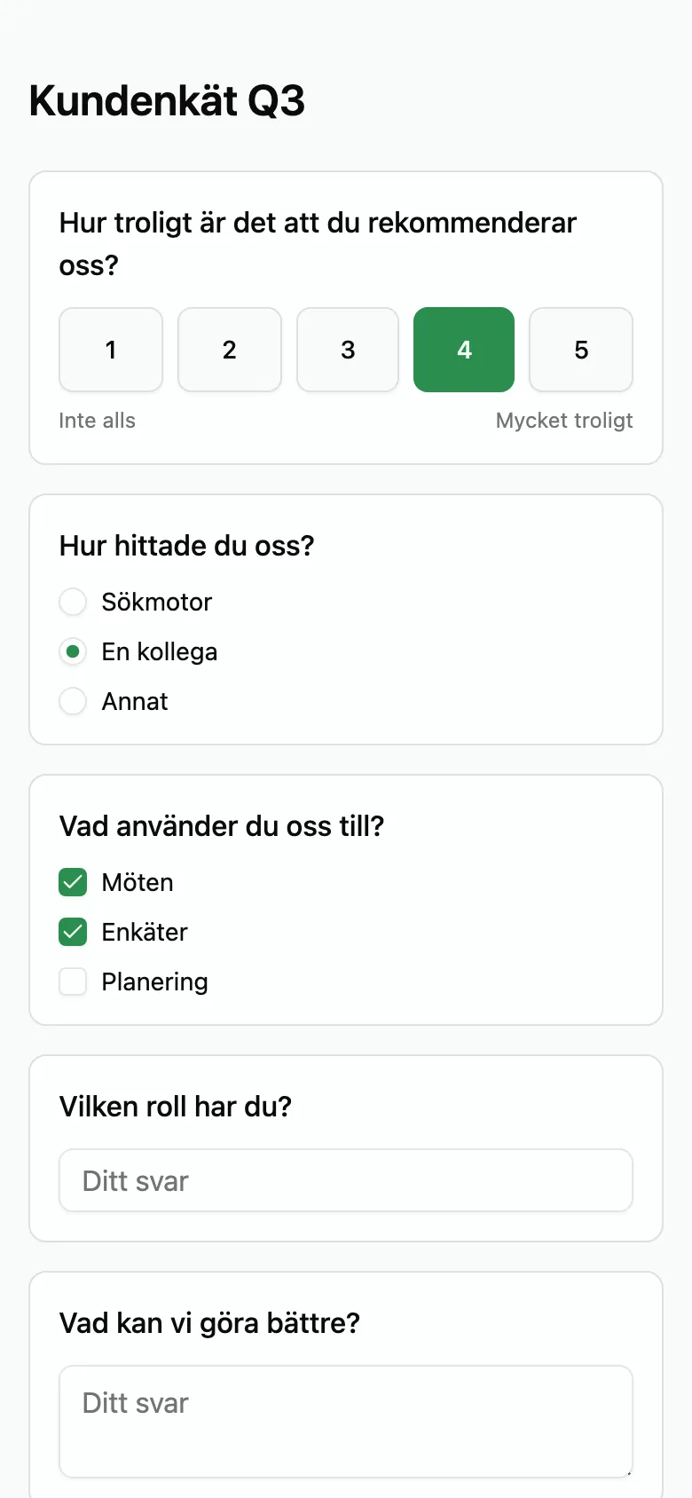 Ett Tempa-formulär i mobilen med rubriken Kundenkät Q3: en rekommendationsskala från 1 till 5 med 4 valt, ”Hur hittade du oss?” besvarad med En kollega, och Möten och Enkäter ikryssade under ”Vad använder du oss till?”.