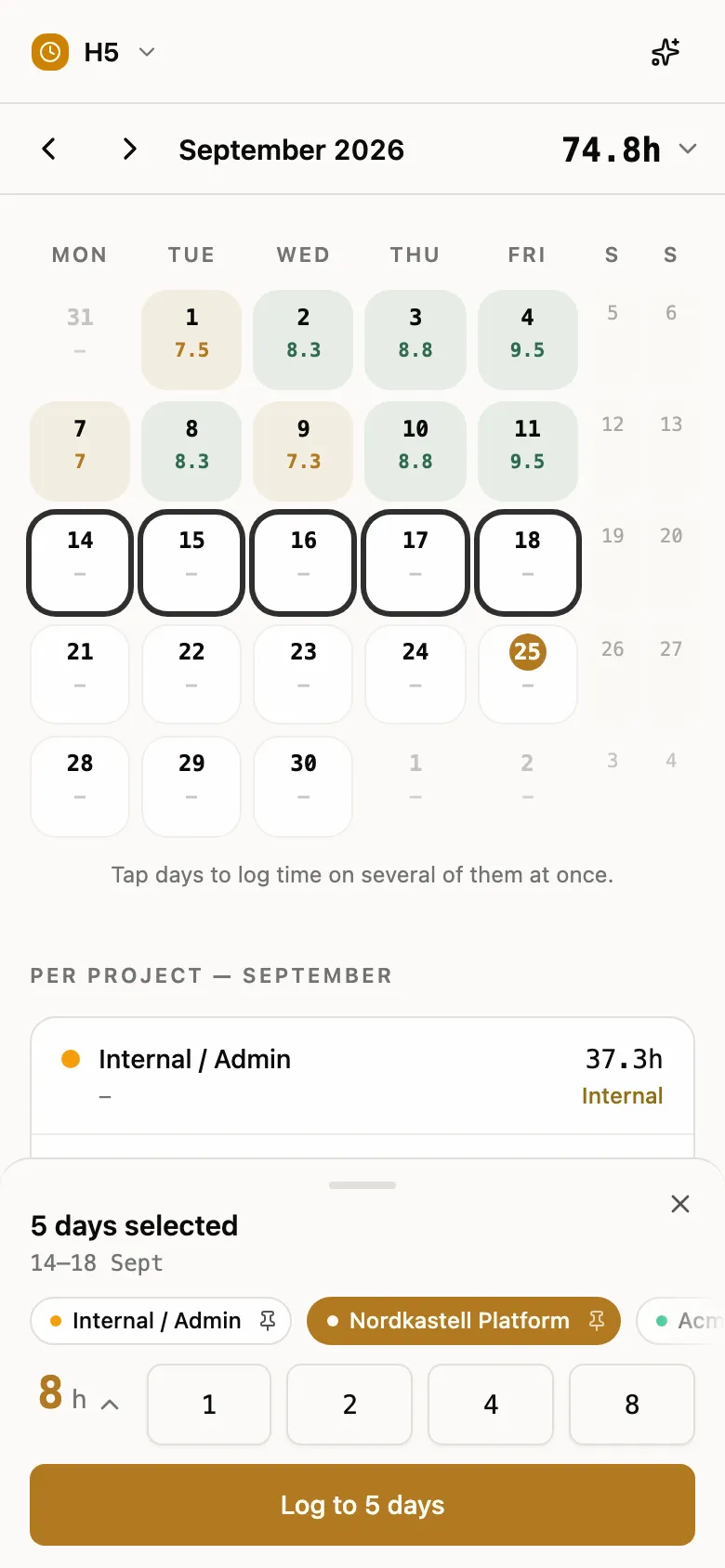 Tida's month view for September 2026 on a phone. The first two weeks are filled in, 14 to 18 September are selected, and a sheet at the bottom reads 5 days selected with Nordkastell Platform chosen, 8 hours, and a button reading Log to 5 days.